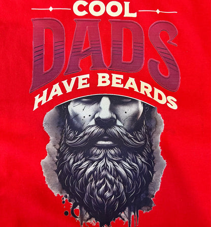 “Cool Dads Have Beards”